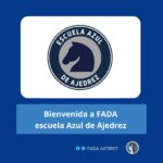Bienvenida al Ajedrez federado Escuela Azul de Ajedrez