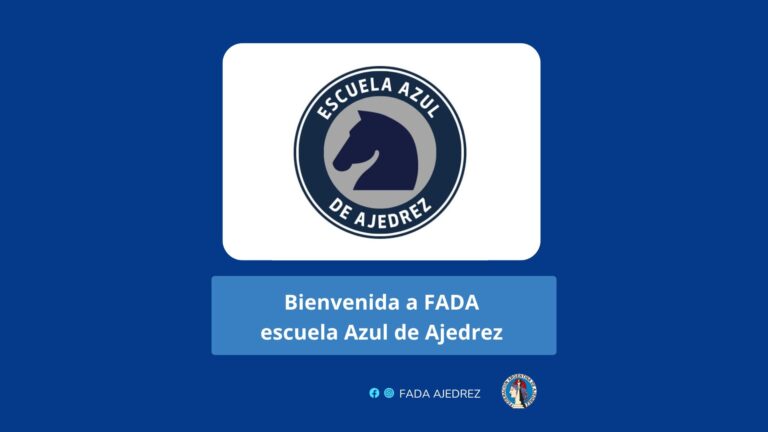 Bienvenida al Ajedrez federado Escuela Azul de Ajedrez